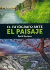FOTOGRAFO ANTE EL PAISAJE,EL
