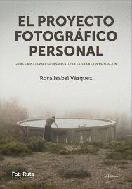 EL PROYECTO FOTOGRFICO PERSONAL