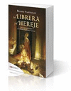 LA LIBRERA Y EL HEREJE -POL