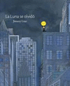 LA LUNA SE OLVID�