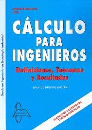 CALCULO PARA INGENIEROS DEFINICIONES TEOREMAS Y RESULTADOS