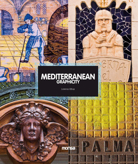 MEDITERRANEAN GRAPHICITY