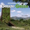 SUSTAINABLE ARCHITECTURE GREEN IN GREEN