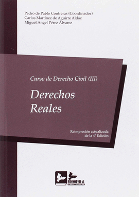 CURSO DERECHO CIVIL III . DERECHOS RALES