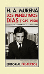 LOS PENLTIMOS DAS (1949-1950)