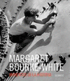 MARGARET BOUKE-WHITE
