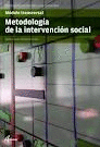 METODOLOG�A DE LA INTERVENCI�N SOCIAL