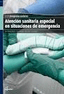 ATENCIN SANITARIA ESPECIAL EN SITUACIONES DE EMERGENCIAS