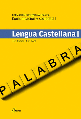 LENGUA CASTELLANA 001. FORMACIN PROFESIONAL BSICA