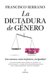 DICTADURA DE G�NERO, LA
