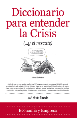 DICCIONARIO PARA ENTENDER LA CRISIS (Y EL RESCATE)