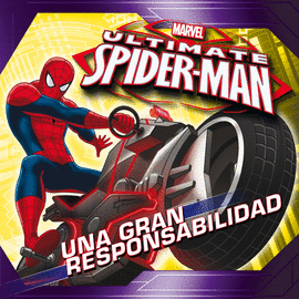 SPIDERMAN. CUENTO. UNA GRAN RESPONSABILIDAD.