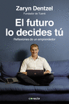 EL FUTURO LO DECIDES TU - FUNDADOR DE TUENTI