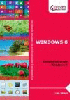 WINDOWS 8 (COMPARATIVA CON WINDOWS 7)