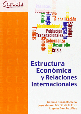 ESTRUCTURA ECON�MICA Y RELACIONES INTERNACIONALES