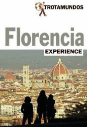FLORENCIA -GUIA EXPERIENCE