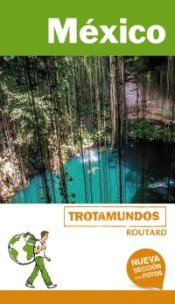 MXICO -GUIA TROTAMUNDOS