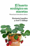 EL HUERTO ECOLGICO EN MACETAS