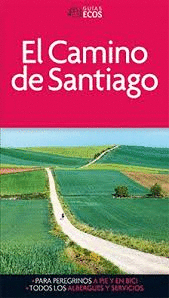 EL CAMINO DE SANTIAGO -ECOS