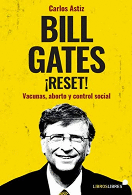 BILL GATES ¡RESET!