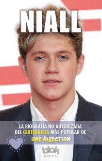 NIALL. BIOGRAFA NO AUTORIZADA