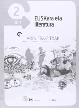 EKI DBH 2 EUSKARA ETA LITERATURA 2. JARDUERA FITXAK