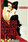 CENSURA FRANQUISTA EN EL CARTEL DE CINE,LA