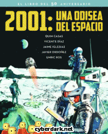 2001: UNA ODISEA DEL ESPACIO. EL LIBRO DEL 50 ANIVERSARIO