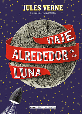 VIAJE ALREDEDOR DE LA LUNA (CLASICOS)
