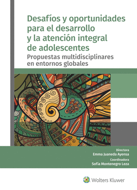 DESAFOS Y OPORTUNIDADES PARA EL DESARROLLO Y LA ATENCIN INTEGRAL DE ADOLESCENT