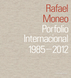 RAFAEL MONEO. PORFOLIO INTERNACIONAL. 1985-2012