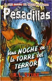 PESADILLAS 005 - UNA NOCHE EN LA TORRE DEL TERROR