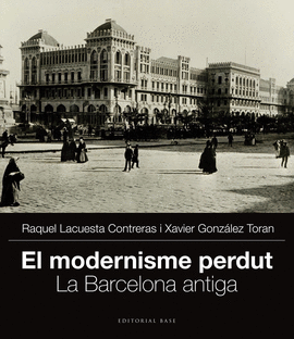 EL MODERNISME PERDUT I