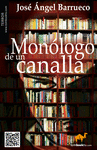 MONLOGO DE UN CANALLA