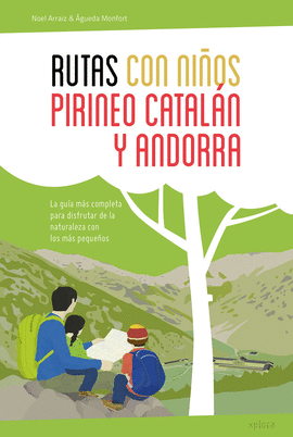 RUTAS CON NIOS EN EL PIRINEO CATALN Y ANDORRA