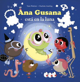 ANA GUSANA ESTA EN LA LUNA