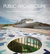 PUBLIC ARCHITECTURE