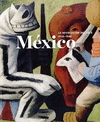 MXICO: LA REVOLUCIN DEL ARTE, 1910-1940
