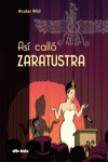 AS CALL ZARATUSTRA