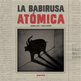 LA BABIRUSA ATMICA