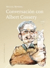 CONVERSACIN CON ALBERT COSSERY