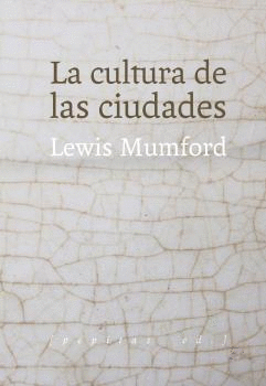 CULTURA DE LAS CIUDADES, LA