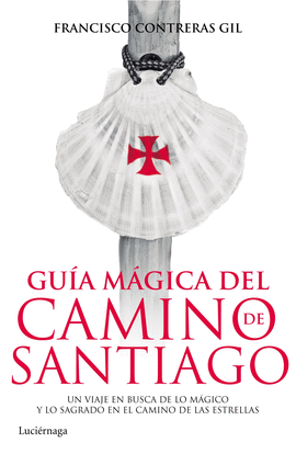 GUA MGICA DEL CAMINO DE SANTIAGO