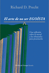 EL ARTE DE NO SER EGOSTA