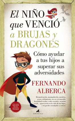 NIO QUE VENCI A BRUJAS Y DRAGONES, EL