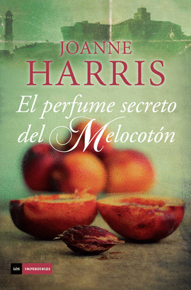 EL PERFUME SECRETO DEL MELOCOTN