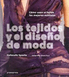 LOS TEJIDOS Y EL DISEO DE MODA