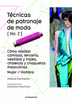 TCNICAS DE PATRONAJE DE MODA - VOL. 2 - CMO REALIZAR CAMISAS, LENCERA VESTIDOS