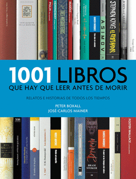 1001 LIBROS QUE HAY QUE LEER AN. ED.2013