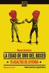 EDAD DE ORO DEL BOXEO, LA